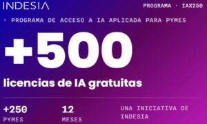 IndesIA IAx250-ийг танилцууллаа: AI лицензүүд 500-аас дээш, жижиг дунд бизнесүүдэд үнэгүй дэмжлэг